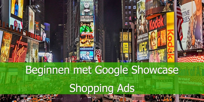 Beginnen met Google Showcase Shopping Ads.